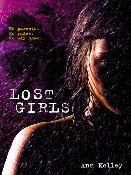 Title details for Lost Girls by Ann Kelley - Available